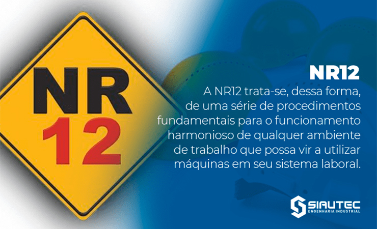 NR12 – Norma Regulamentadora